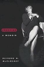 Crossing: A Memoir