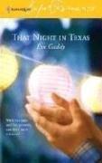 That Night in Texas