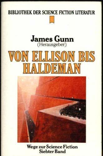 Wege zur Science Fiction, #7: Von Ellison bis Haldeman