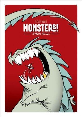 Monsters! and Other Stories