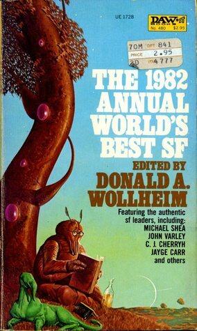 The 1982 Annual World's Best SF