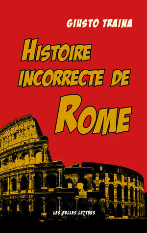 Histoire incorrecte de Rome