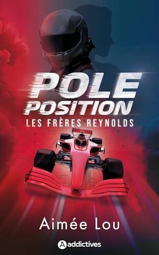Les Frères Reynolds - Pole position