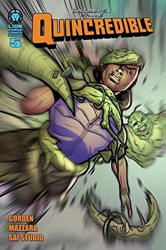 Catalyst Prime: Quincredible #5