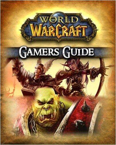 Ultimate World of WarCraft Guide