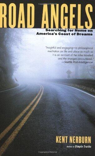 Road Angels: Searching For Home Down America's Coast of Dreams Paperback - June 1, 2002