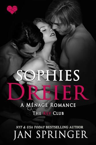 Sophies Dreier (The Key Club 4)