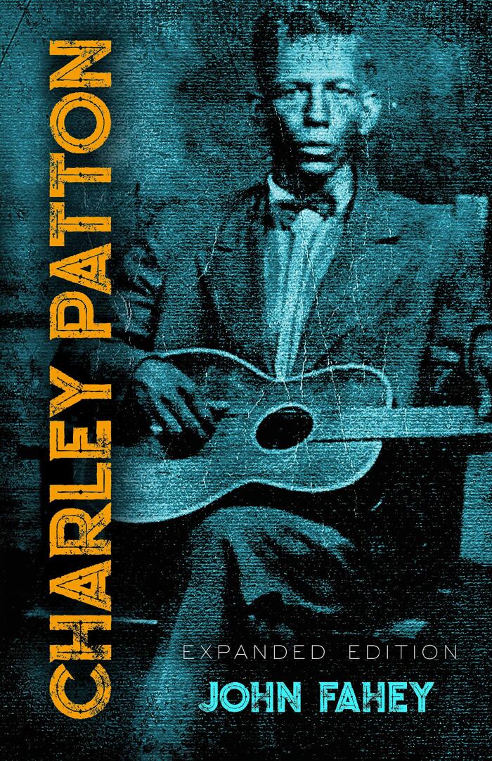 Charley Patton (Expanded Edition)