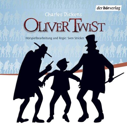 Oliver Twist: Hörspiel