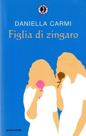 Figlia di zingaro
