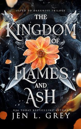 The Kingdom of Flames and Ash