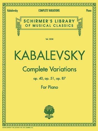 Kabalevsky Complete Variations Op. 40, Op. 51, Op.87