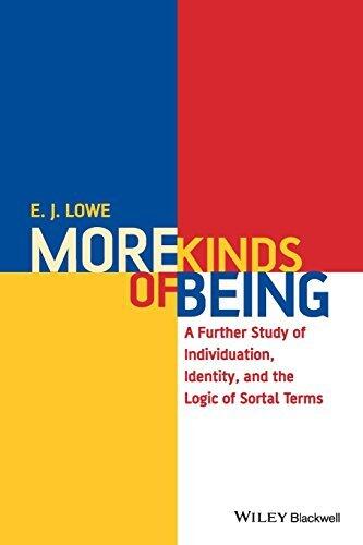 More Kinds of Being: A Further Study of Individuation, Identity, and the Logic of Sortal Terms