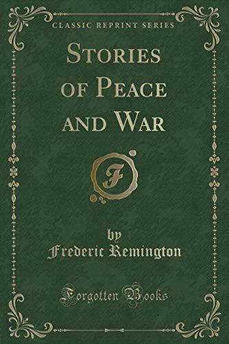 Stories of Peace and War