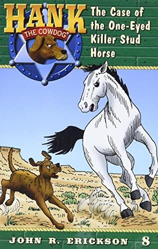 The Case of the One-Eyed Killer Stud Horse