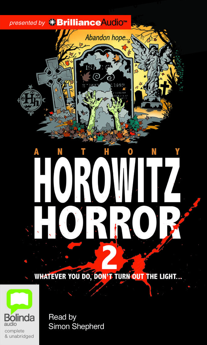 Horowitz Horror 2