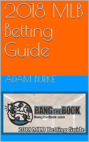 2018 MLB Betting Guide