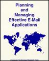 Planning and Managing Effective E-Mail Applications
