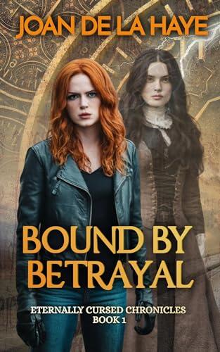 Bound by Betrayal