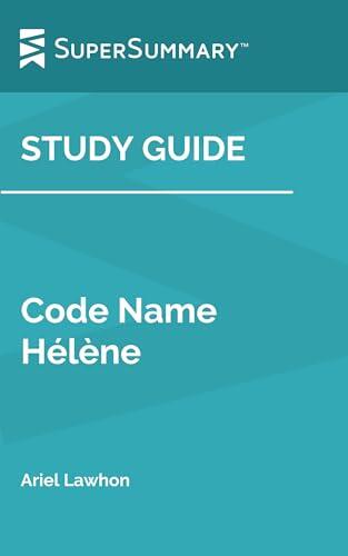 Study Guide: Code Name Hélène
