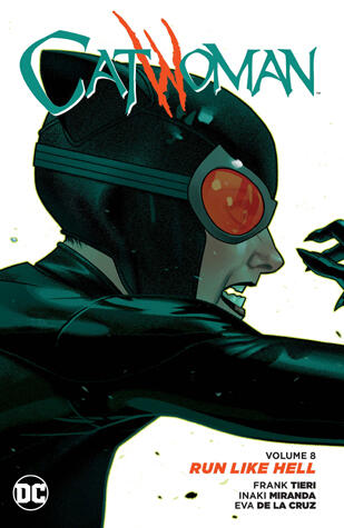 Catwoman, Volume 8: Run Like Hell