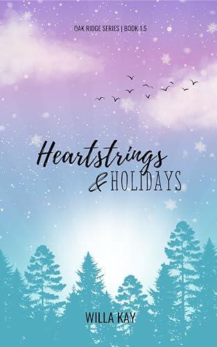 Heartstrings & Holidays