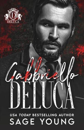 Gabbriello Deluca: Savage Bloodline