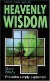Proverbs: Heavenly Wisdom