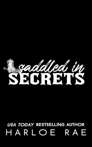 Saddled in Secrets: A Grumpy Bodyguard Small Town Standalone Romance