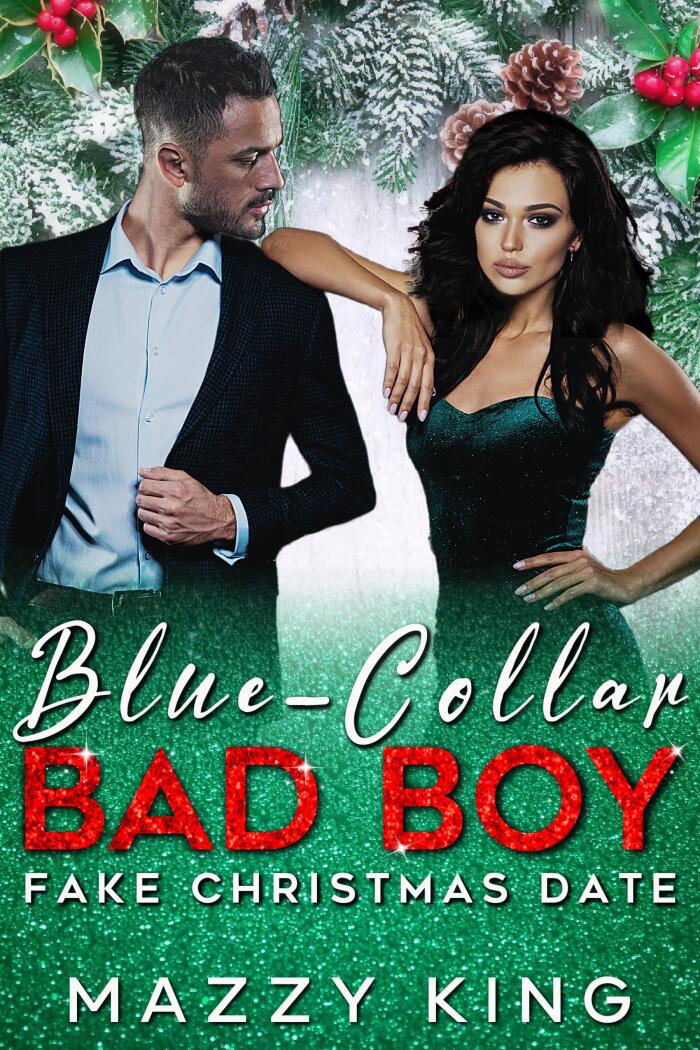Blue-Collar Bad Boy Fake Christmas Date
