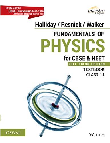 Fundamentals of Physics: CBSE Class 11 (CBSE & NEET) - Set of Textbook & Practice Book