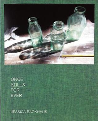 Once, Still and Forever