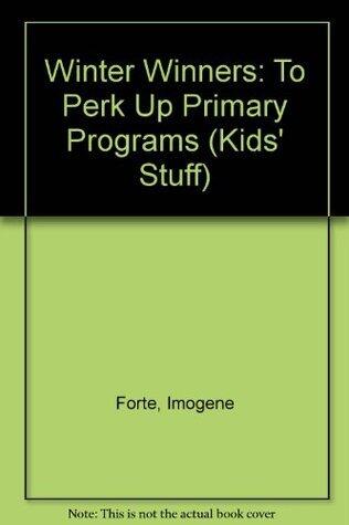 Winter Winners: To Perk Up Primary Programs