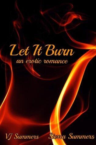 Let It Burn