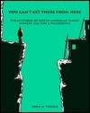 YOU CAN'T GET THERE FROM HERE: THE MYSTIQUE OF NORTH AMERICAN PLAINS INDIANS CULTURE AND PHILOSOPHY