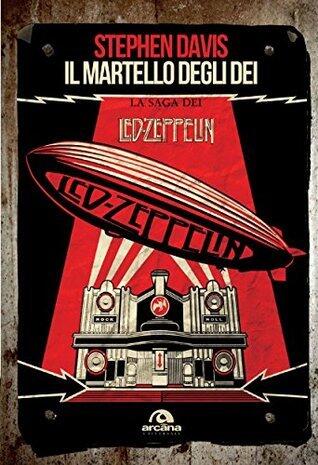 Led Zeppelin: Il martello degli dei