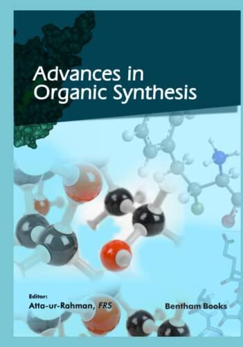 Advances in Organic Synthesis: Volume 16