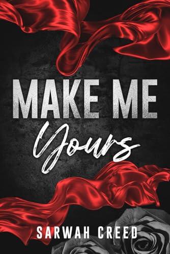 Make Me Yours