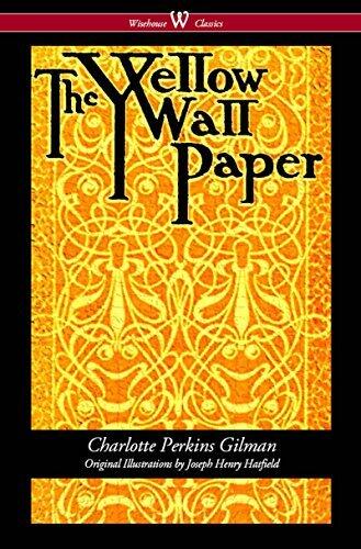 The Yellow Wallpaper