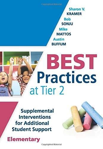 Best Practices at Tier 2: Supplemental Interventions for Additional Student Support (Elementary)