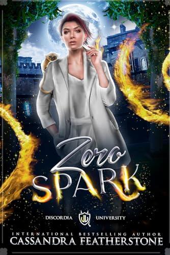 Zero Spark: A Paranormal Shifter Demon Academy Romance
