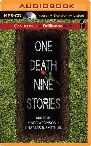 One Death, Nine Stories