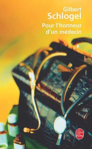 Pour L Honneur D Un Medecin (Ldp Litterature)