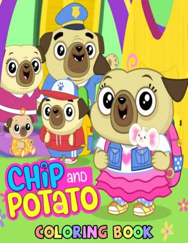Chíp and Pōtatō Coloring Book: 100+ Amazing Chíp and Pōtatō Coloring Pages for Kids and Adults, Wonderful Drawings - All Characters