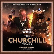 The Churchill Years: Living History