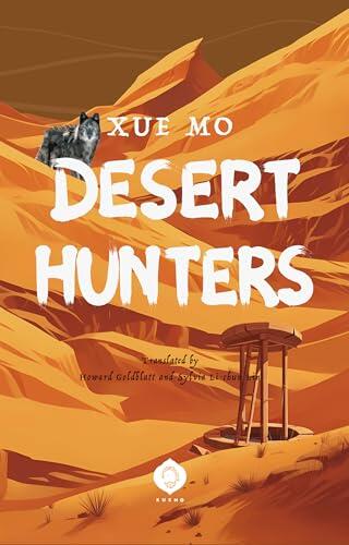 Desert Hunters