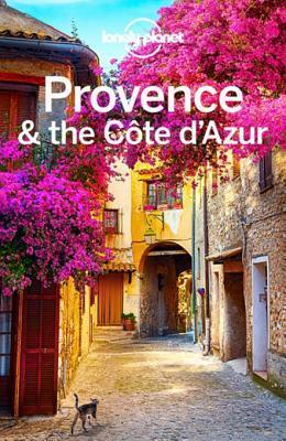 Lonely Planet Provence the Cote d'Azur