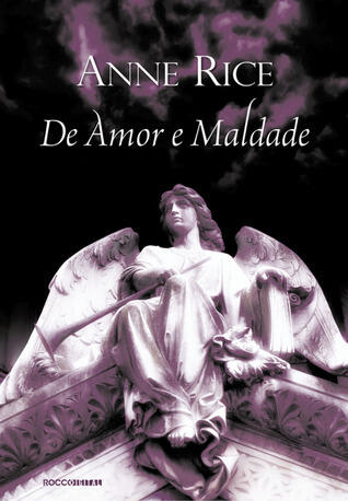De Amor e Maldade