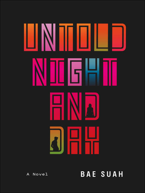 Untold Night and Day: A Novel