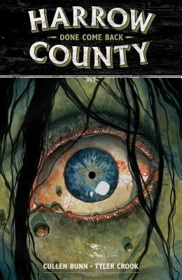 Harrow County (Vol. 8): Done Come Back